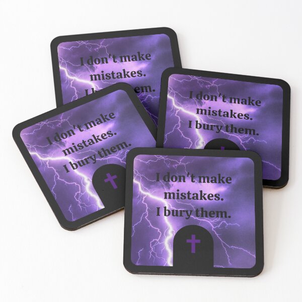 Item preview, Burying Mistakes (Undertaker Quote) designed and sold by Joyteddy.