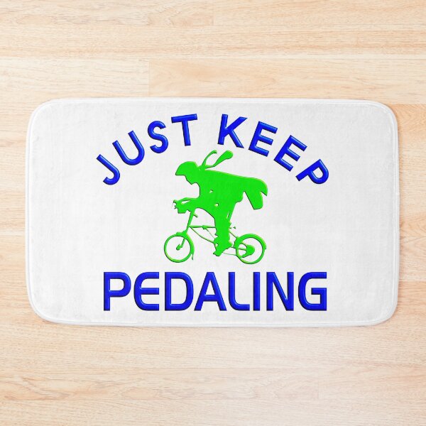 Item preview,  JUST KEEP PEDALING - FOR PEOPLE LOVING CYCLING designed and sold by Ralek.