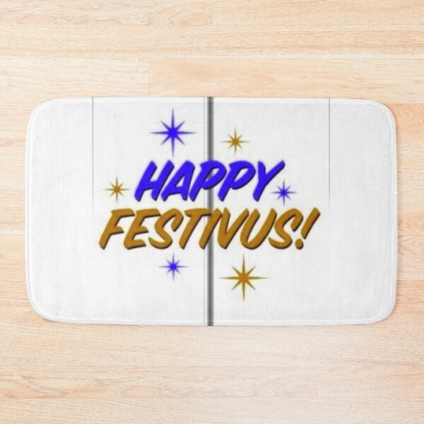 Item preview, Happy Festivus to All designed and sold by comfortcare.