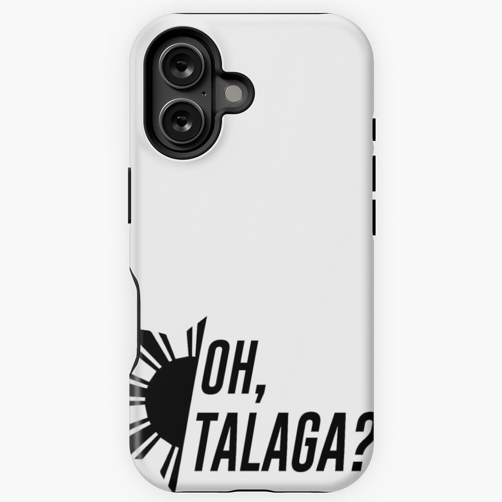 Oh, Talaga? | iPhone Case