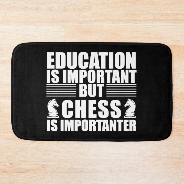 Item preview, Education is Important But Chess is IMPORTANTER - Chess Lover designed and sold by Adel Qasem.