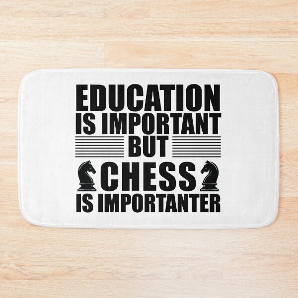 Item preview, Education is Important But Chess is IMPORTANTER - Chess Lover designed and sold by Adel Qasem.