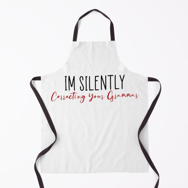Item preview, I'm Silently Correcting Your Grammar designed and sold by VESTITCH.