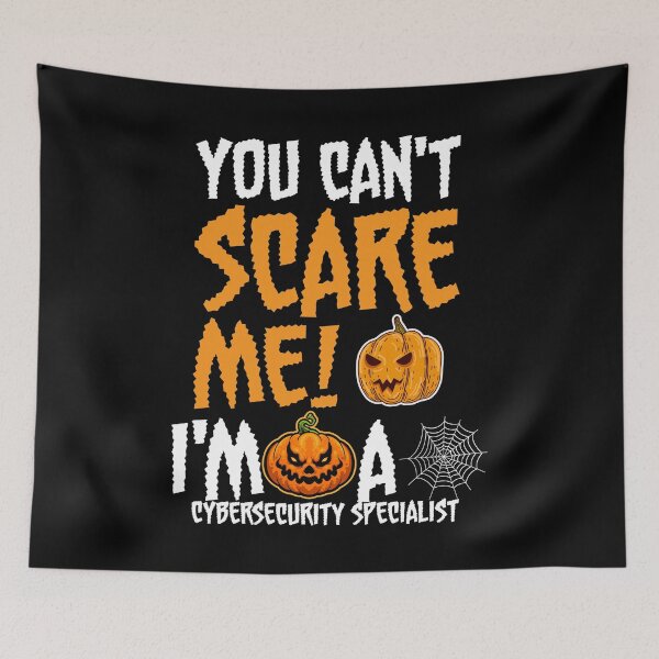Item preview, You Cant Scare Me I'm Cybersecurity Specialist designed and sold by TopDawgDesigns.