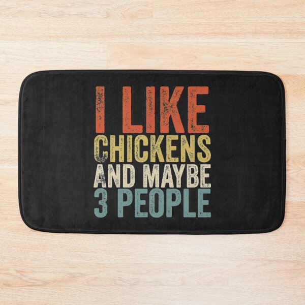 Item preview, I Like Chickens And Maybe 3 People designed and sold by chetme.