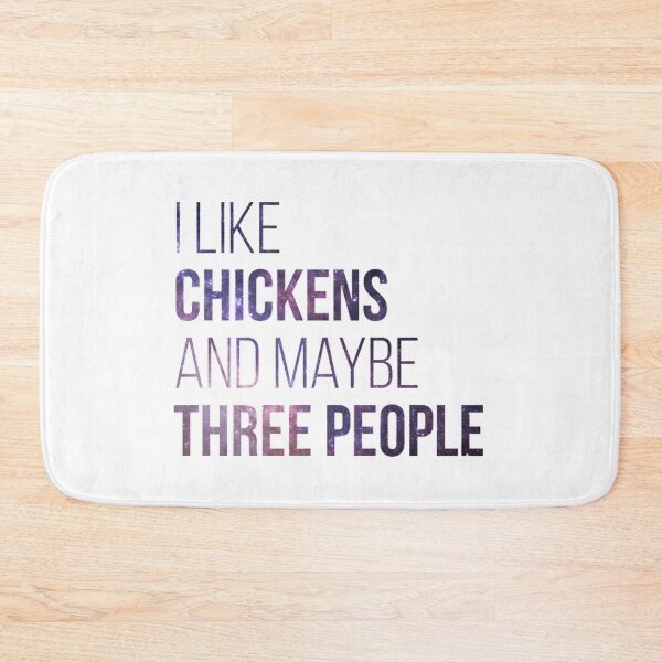 Item preview, I Like Chickens And Maybe Three People designed and sold by chetme.