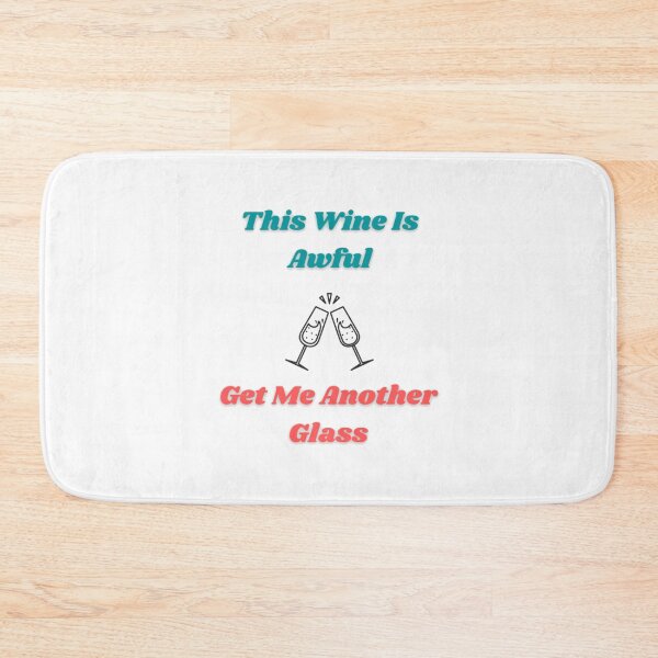 Item preview, This Wine Is Awful designed and sold by Artistive.