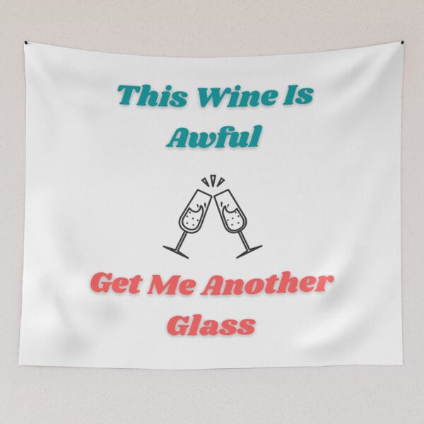 Item preview, This Wine Is Awful designed and sold by Artistive.