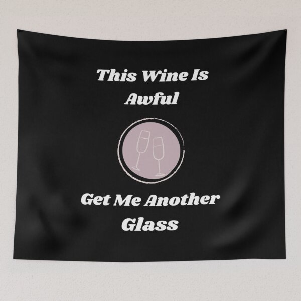 Item preview, This Wine Is Awful designed and sold by Artistive.