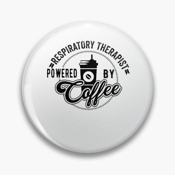 Item preview, Respiratory Therapist Powered By Coffee designed and sold by Mytoonsquad.