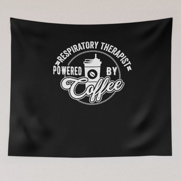 Item preview, Respiratory Therapist Powered By Coffee designed and sold by Mytoonsquad.