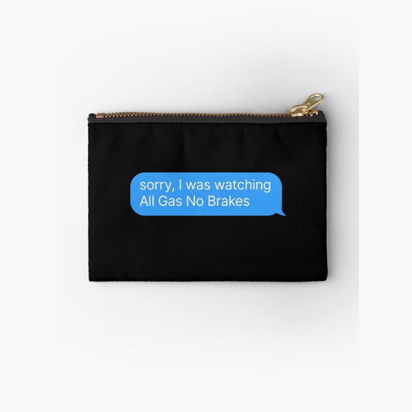 Item preview, All Gas No Brakes designed and sold by thehonestjoe.