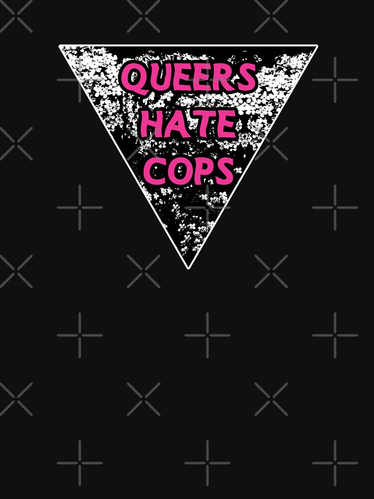 queers hate cops | be gay do crimes | acab by craftordiy