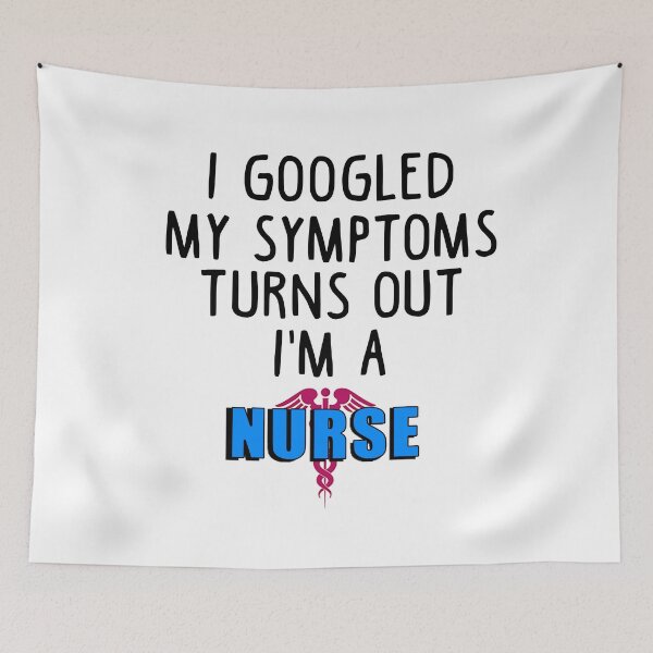 Item preview, googled my symptoms turns out i am a nurse designed and sold by med-leghdaich.