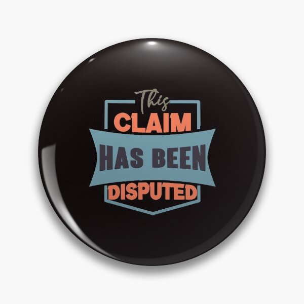 Item preview, This Claim Has Been Disputed - Cool Clean Text Effects Trend Gift Idea designed and sold by leo121687.