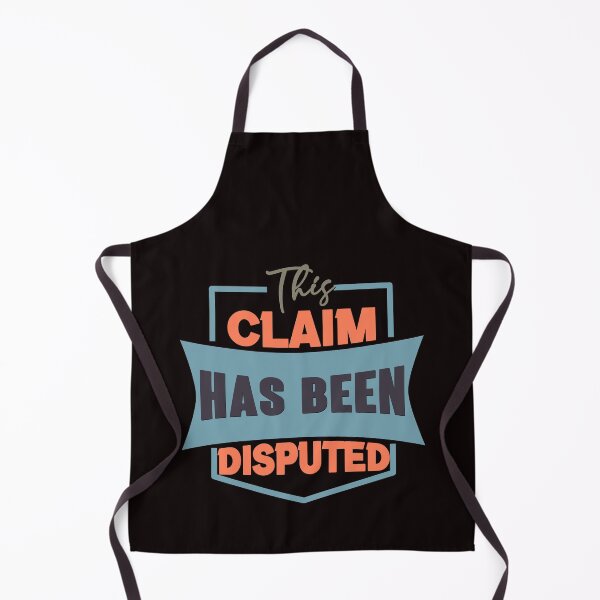 Item preview, This Claim Has Been Disputed - Cool Clean Text Effects Trend Gift Idea designed and sold by leo121687.