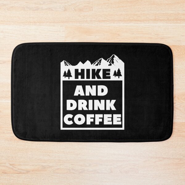 Item preview, Hike And Drink Coffee - Mountain Hiking & Coffee Drinking designed and sold by Presto Prints Design.
