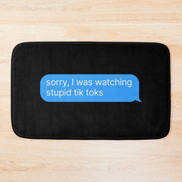 Item preview, stupid tik toks designed and sold by thehonestjoe.