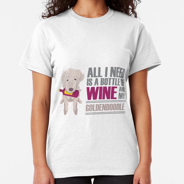 Wine and Goldendoodles Classic T-Shirt