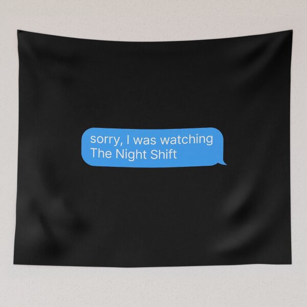 Item preview, The Night Shift designed and sold by thehonestjoe.