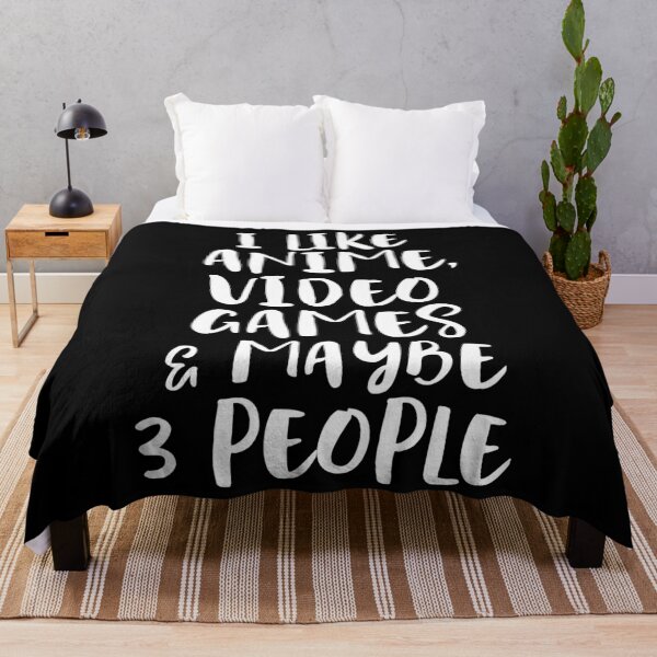 Item preview, I LIKE ANIME VIDEO GAMES MAYBE 3 PEOPLE Funny Gamer Sarcasm designed and sold by Peterson51.