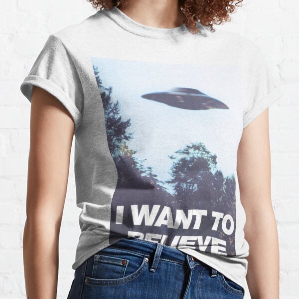 I WANT TO BELIEVE  Classic T-Shirt