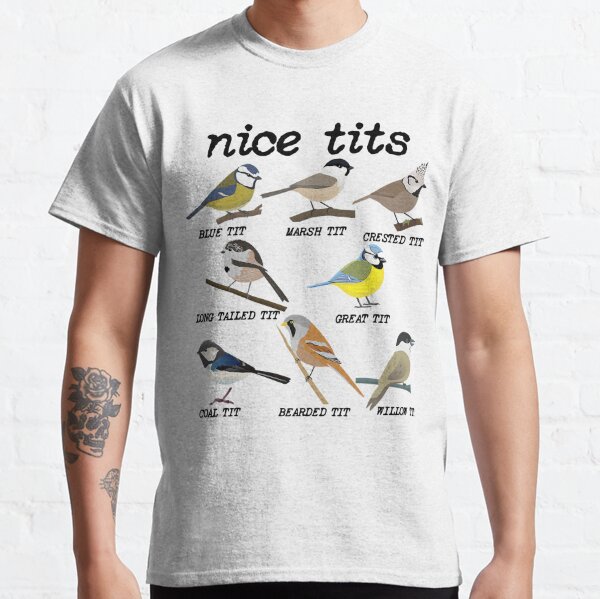 I love tits!  Funny Gift for Birdwatching & Tit bird fan Premium T-Shirt :  Clothing, Shoes & Jewelry 
