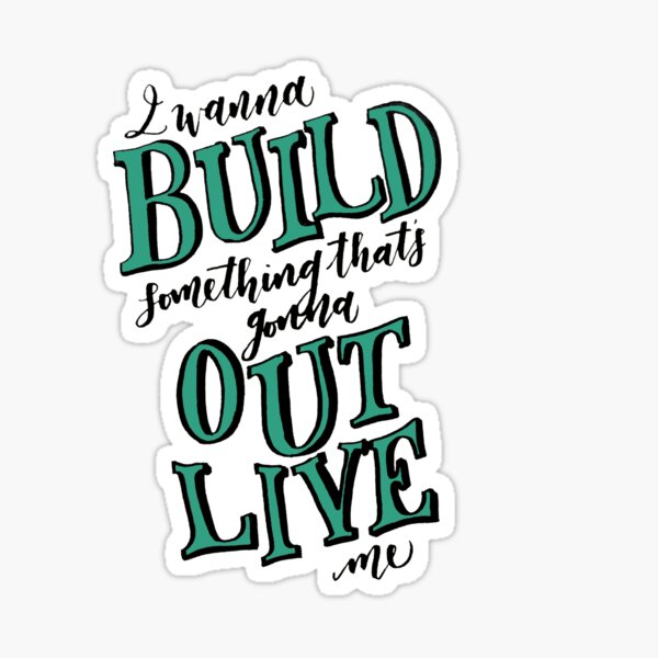 Build Something Sticker