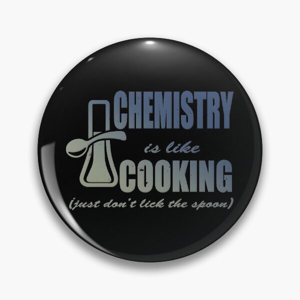 Item preview, Chemistry is Like Cooking designed and sold by TheInsanely.