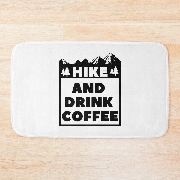 Item preview, Hike And Drink Coffee - Mountain Hiking & Coffee Drinking designed and sold by Presto Prints Design.