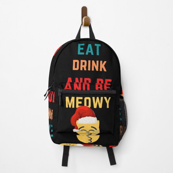 Item preview, Eat Drink And Be Meowy designed and sold by PX-clothing.