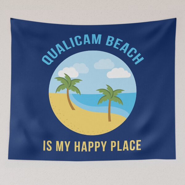 Item preview, Qualicum Beach Is My Happy Place designed and sold by NikStore.