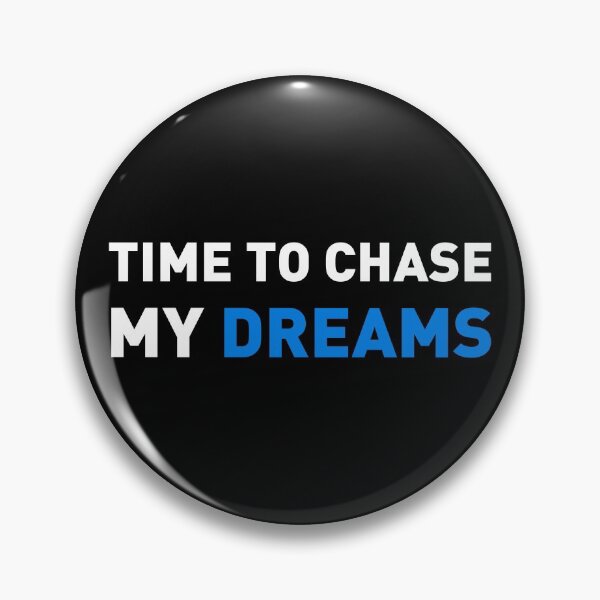 Item preview, Time To Chase My Dreams (White) designed and sold by FilipeFerreira.
