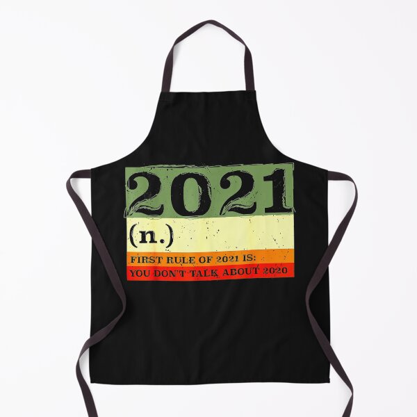 Item preview, First Rule Of 2021 Never Talk About 2020 designed and sold by Phuctinh.