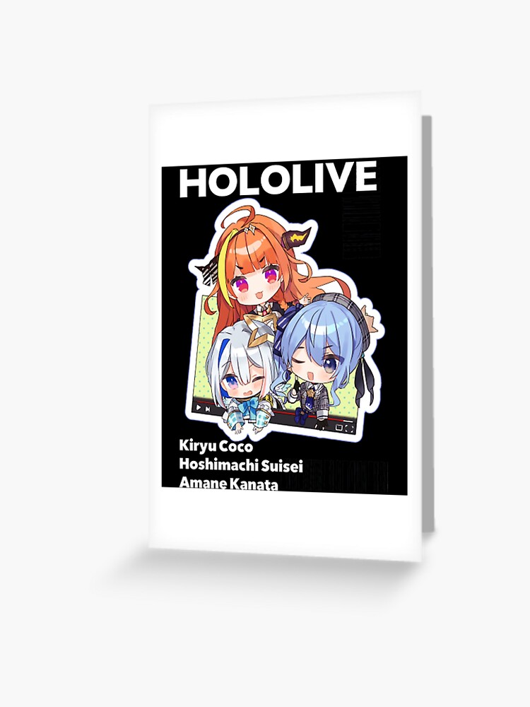 Hololive - Kiryu Coco , Amane Kanata and Hoshimachi Suisei" Greeting Card  for Sale by trendingshop97 | Redbubble