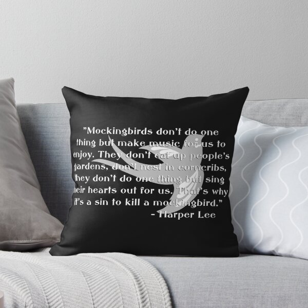 KRW To Kill a Mockingbird Quote Throw Pillow