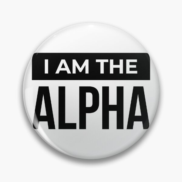 Item preview, I AM THE ALPHA designed and sold by FilipeFerreira.