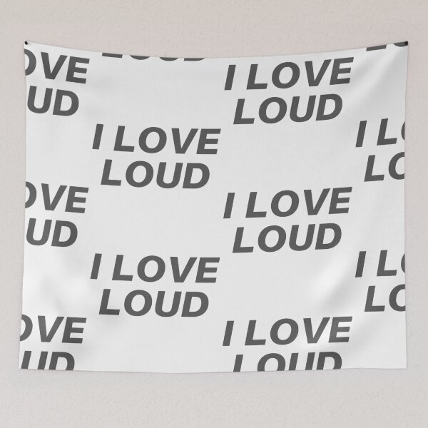 Item preview, I Love Loud designed and sold by WorldPrintTees.
