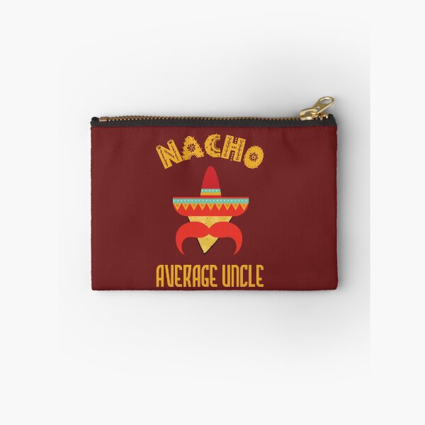 Item preview, Nacho Average Uncle designed and sold by zenbition.