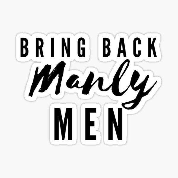 Bring Back Manly Men Water Bottle – Cool Gym Shit