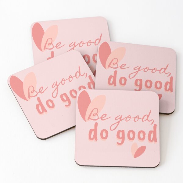 Item preview, Be good, do good designed and sold by cityinbloom.