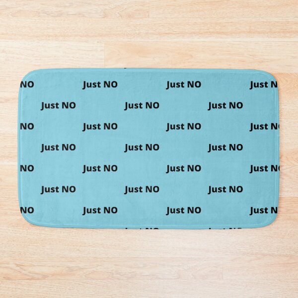 Item preview, Just NO designed and sold by Ollie P.  Leo.