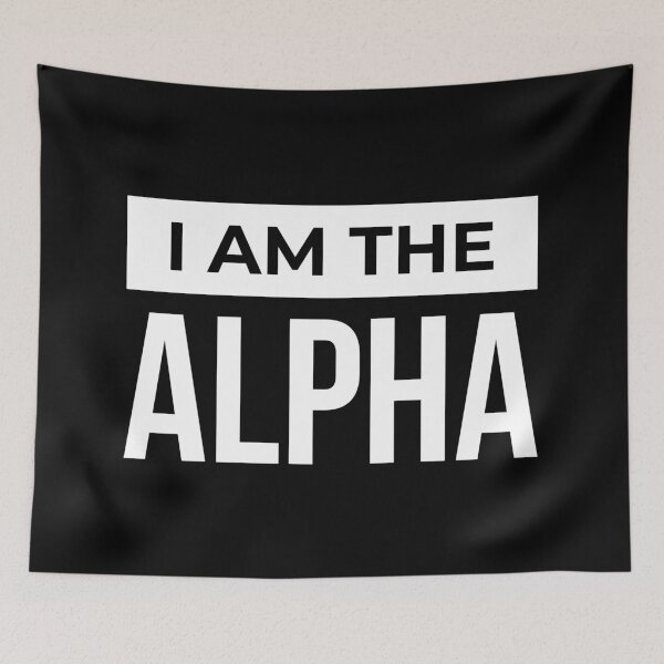 Item preview, I AM THE ALPHA designed and sold by FilipeFerreira.