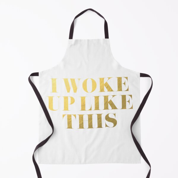 Item preview, I Woke Up Like This designed and sold by tshirtstylist.