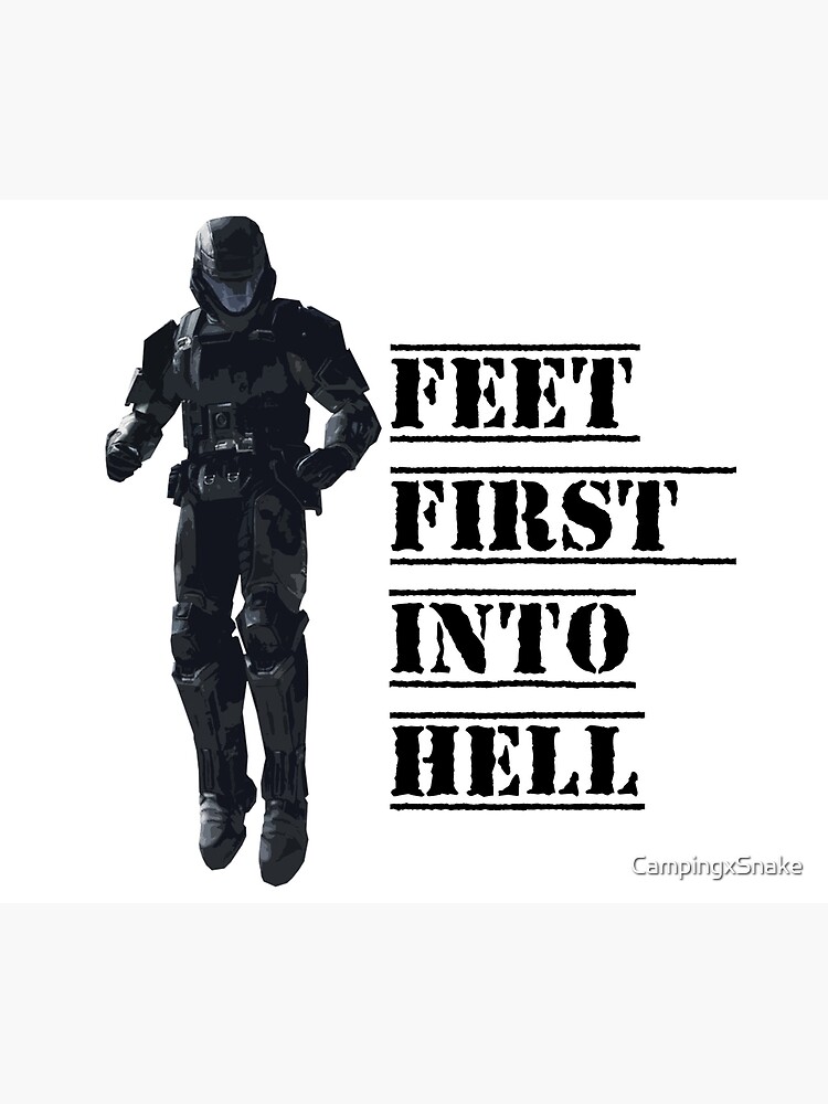 "ODST FEET FIRST INTO HELL" Poster by CampingxSnake Redbubble