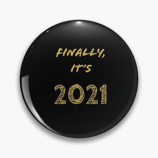 Item preview, Finally It's 2021, New Years Design designed and sold by SacredsDesigns.