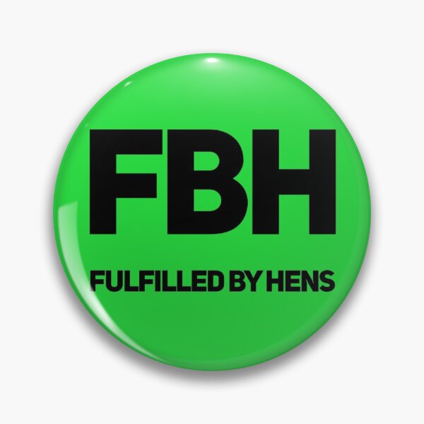 Item preview, FBH FUFILLED BY HENS  designed and sold by CoopClothing.