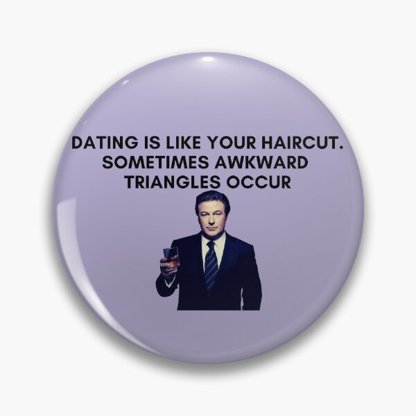 Item preview, 30 Rock - Jack Donaghy - Dating is like your haircut, sometimes awkward triangles occur designed and sold by LeoSpaceman.