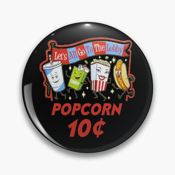 Item preview, LET'S ALL GO TO THE LOBBY POPCORN 10 Cents White Retro Vintage Food Movie Theatre designed and sold by kwiebe34.