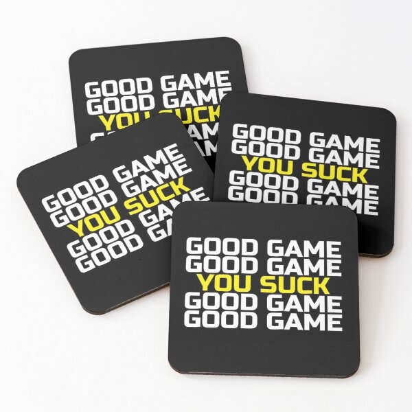 Item preview, Good game Good game You suck Good game Good game designed and sold by Masmalinncheek.